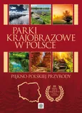Parki krajobrazowe w Polsce - Outlet