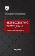 Bezpieczeństwo wewnętrzne Podręcznik akademicki - Outlet - Andrzej Dawidczyk