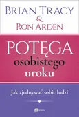 Potęga osobistego uroku (nowe wydanie) - Ron Arden