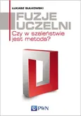 Fuzje uczelni - Outlet - Łukasz Sułkowski