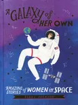 A Galaxy of Her Own - Libby Jackson