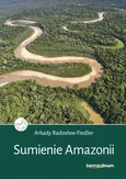 Sumienie Amazonii - Fiedler Arkady Radosław