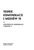 Teorie komunikacji i mediów 10 - Mariusz Wszołek