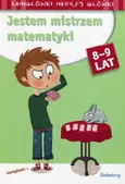 Jestem mistrzem matematyki 8-9 lat - Outlet - Aleksandra Michałowska