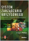 System zarządzania kryzysowego - Grzegorz Pietrek