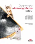 Diagnostyka ultrasonograficzna kotów - P. Alcalde