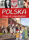 Polska Droga do niepodległości - Artur Jabłoński