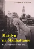 Marilyn na Manhattanie - Outlet - Elizabeth Winder