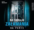Na skraju załamania - B.A. Paris