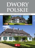 Dwory polskie - Marcin Pielesz