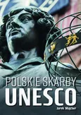 Polskie skarby UNESCO - Outlet - Jarek Majcher