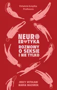 Neuroerotyka - Outlet - Jerzy Vetulani