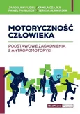 Motoryczność człowieka - Outlet - Kamila Czajka