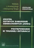 Zespół ostrych zaburzeń oddechowych - Zdzisław Kruszyński