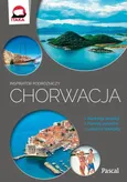 Chorwacja.Inspirator podróżniczy - Zagórska-Chabros Aleksandra