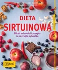 Dieta sirtuinowa - Anna Cavelius