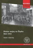 Koniec wojny na Śląsku Rok 1945 - Outlet