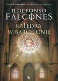 Katedra w Barcelonie - Outlet - Ildefonso Falcones