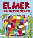 Elmer na szczudłach - David McKee