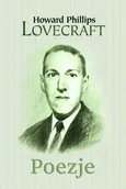 Poezje - Outlet - Lovecraft Howard Phillips