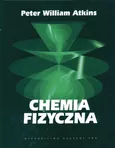 Chemia fizyczna + CD - Outlet - Atkins Peter William