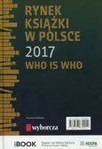 Rynek książki w Polsce 2017 Who is who - Piotr Dobrołęcki