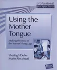 Using the mother tongue - Sheelagh Deller
