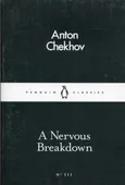 A Nervous Breakdown - Outlet - Anton Chekhov