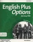 English Plus Options 8 Materiały ćwiczeniowe z kodem dostępu do Online Practcie - Kate Mellersh