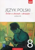 Świat w słowach i obrazach 8 Podręcznik - Witold Bobiński