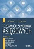 Tożsamość zawodowa księgowych - Paweł Żuraw