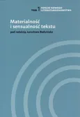 Materialność i sensualność tekstu - Magdalena Abramczyk