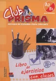 Club Prisma Nivel A2/B1 Libro de ejercicios con claves - Paula Cerdeira