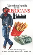 Xenophobe's Guide to the Americans - Stephanie Faul
