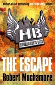 Henderson's Boys 1 The Escape - Robert Muchamore
