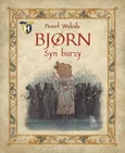 BJORN Syn burzy - Paweł Wakuła