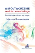 Współtworzenie wartości w marketingu - Outlet - Katarzyna Dziewanowska