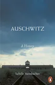 Auschwitz - Outlet - Sybille Steinbacher