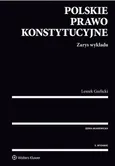 Polskie prawo konstytucyjne Zarys wykładu - Outlet - Leszek Garlicki
