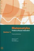 Matematyka Próbne arkusze maturalne Zestaw 4 Poziom podstawowy - Waldemar Górski