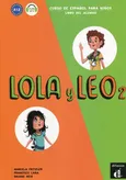 Lola y Leo 2 A 1.2 Podręcznik - Marcela Fritzker