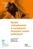 System rachunkowości w zarządzaniu finansami uczelni publicznych - Waldemar Gos