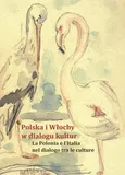 Polska i Włochy w dialogu kultur