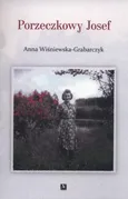 Porzeczkowy Josef - Anna Wiśniewska-Grabarczyk