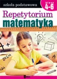 Repetytorium Matematyka Klasy 4-6 - Outlet - Wiesława Janista