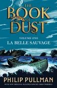 La Belle Sauvage: The Book of Dust Volume One - Outlet - Philip Pullman