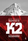 Wszystko za K2 - Outlet - Piotr Trybalski