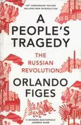 A People's Tragedy The Russian Revolution - Outlet - Orlando Figes