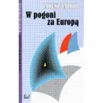 W pogoni za Europą - Outlet - Janusz Tazbir