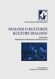 Dialogi o kulturze Kultury dialogu